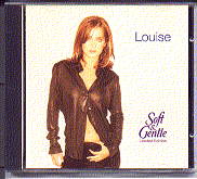 Louise - Soft & Gentle